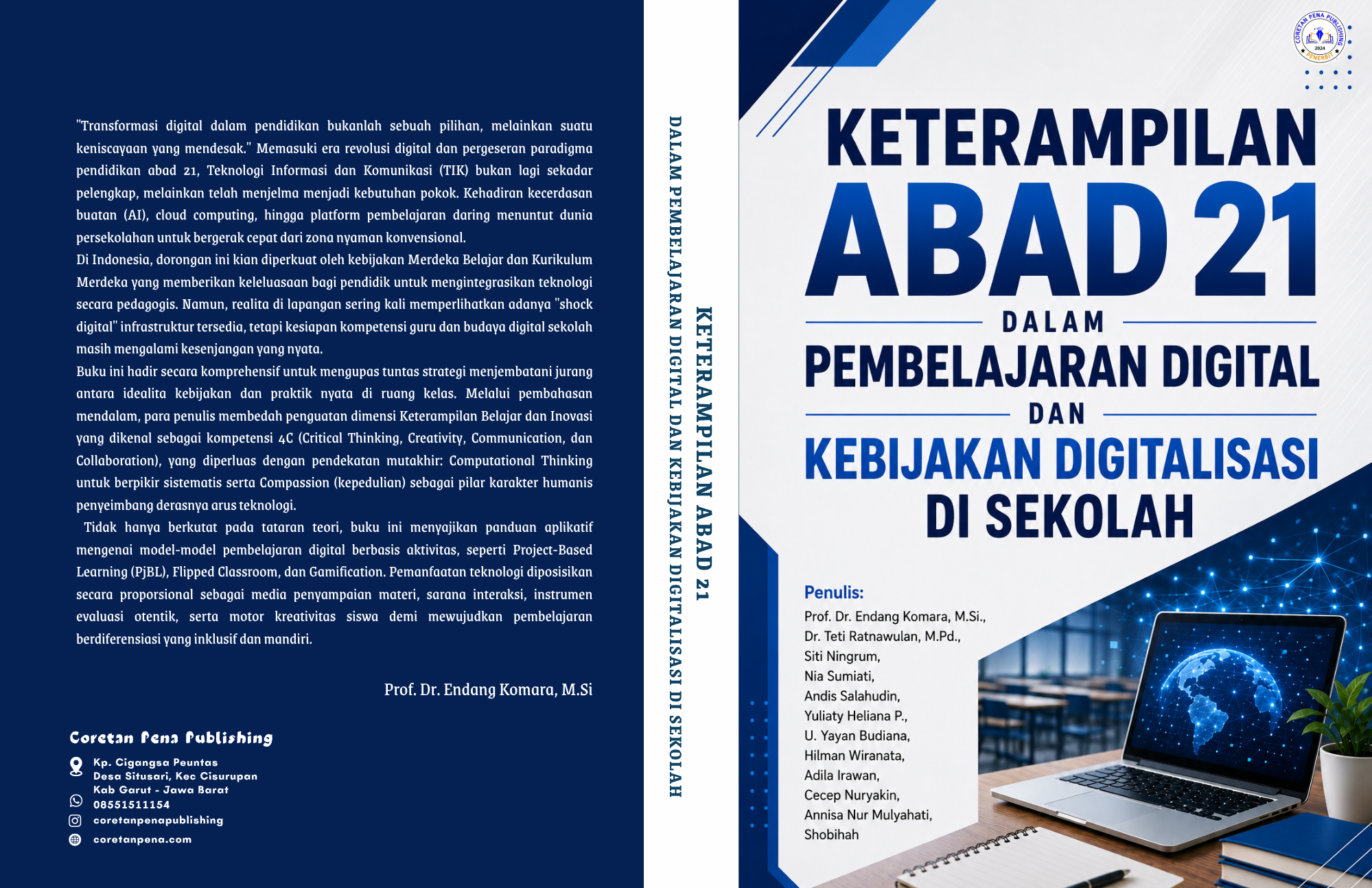 Keterampilan Abad 21 dalam Pembelajaran Digital dan Kebijakan Digitalisasi di Sekolah